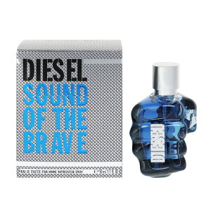 fB[[  Y TEh Iu U uCu EDTESP 50ml   tOX v[g 蕨 Mtg SOUND OF THE BRAVE DIESEL