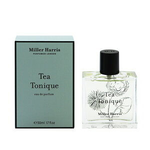 ~[nX  Y fB[X eB[ gjbN EDPESP 50ml   tOX v[g 蕨 Mtg TEA TONIQUE MILLER HARRIS