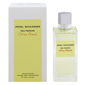 エンジェルシュレッサー 香水 ANGEL SCHLESSER オーフレッシュ シトラス ポメロウ EDT・SP 100ml 【あす楽 送料込み(沖縄・離島を除く)】【フレグランス ギフト プレゼント 誕生日 レディース・女性用】【EAU FRAICHE CITRUS POMELO EAU DE TOILETTE SPRAY】