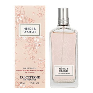  L OCCITANE lI[Lf EDTESP 75ml y݁zytOX Mtg v[g a fB[XEpzyNEROLI  ORCHIDEE EAU DE TOILETTE SPRAYz