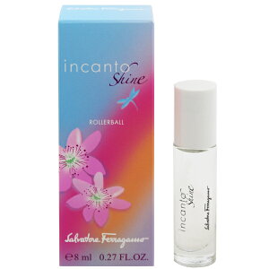 ���� SALVATORE FERRAGAMO �C���J���g �V���C�� EDT ���[���[�{�[�� 8ml �y�t���O�����X �M�t�g �v���[���g �a���� ���f�B�[�X�E�����p�z�y�C���J���g �V���C�� INCANTO SHINE EAU DE TOILETTE ROLLERBALL�z