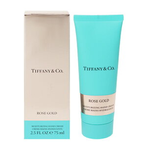 eBt@j[ [YS[h nhN[ 75ml  ROSE GOLD HAND CREAM TIFFANY
