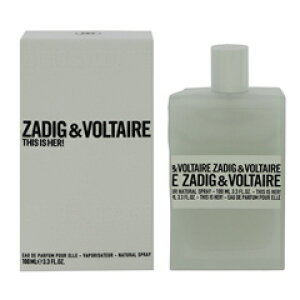  ZADIGVOLTAIRE fBX CY n[I (Ȃ) EDPESP 100ml yzytOX Mtg v[g a fB[XEpzyTHIS IS HERI EAU DE PARFUM SPRAYz
