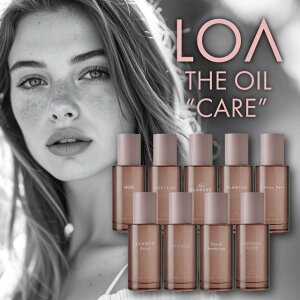 ロアザオイル ケア 100ml 選べる9種類 LOA THE OIL CARE ロアオイル ネロリスモークティー ラテローズ ペアブランシュ ノワール ミスティックウッド ヘアオイル 洗い流さない アウトバストリート