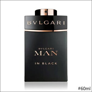 BVLGARI } C ubN I[hpt@ EDP 60ml / 100ml [uK  tOX Man In Black Ao[ U[ Ao[ XpCV[ j Y]ys甭z