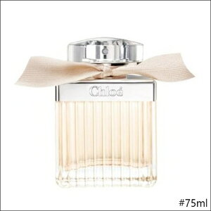 yS3zChloe NG I[hpt@ EDP 30ml / 75ml / 100ml [NG  tF~j }eBbN [Y t[ tbV u₩  fB[X EBY ~jTCY ~j`A