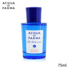 アクアディパルマ 香水 Acqua Di Parma ブルメディテラネオ アランシア ディ カプリ EDT SP （ 75ml レディース 女性用 フレグランス 母の日 プレゼント ギフト 2024 人気 ブランド コスメ