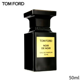 トムフォード 香水 Tom Ford プライベートブレンド ノワール ド EDP SP 50ml メンズ 男性用 フレグランス 父の日 プレゼント ギフト 2024 人気 ブランド コスメ