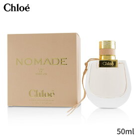 クロエ 香水 Chloe ノマド EDP SP 50ml レディース 女性用 フレグランス 母の日 プレゼント ギフト 2024 人気 ブランド コスメ