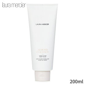 ローラメルシエ バス＆シャワー Laura Mercier Almond Coconut ExfoliatingBody Wash 200ml レディース スキンケア 女性用 基礎化粧品 ボディ 母の日 プレゼント ギフト 2023 人気 ブランド コスメ