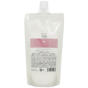 Amatora アマトラ オーキュー トリートメント 400ml 詰め替え【全商品最安値に挑戦】