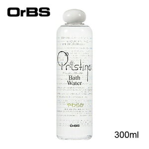 OrBS(I[uX) oXEH[^[y炩z300ml pϗ