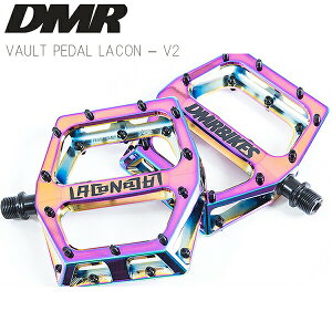 自転車 ペダル DMR BIKES VAULT PEDAL LACON V2 オイルスリック フラットペダル アルミ製
