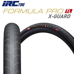 IRC ^C tH[~ v `[uX NXK[h 700x25C 700x28C 700x30C 700X32C FORMULA PRO TUBELESS X-GUARD ] ^C [h [h^C
