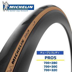 ~V ^C v5 NVbN `[uXfB ] ^C MICHELIN PRO5 TLR [h^C [hoCN700×28C 700×30C 700×32C Ki