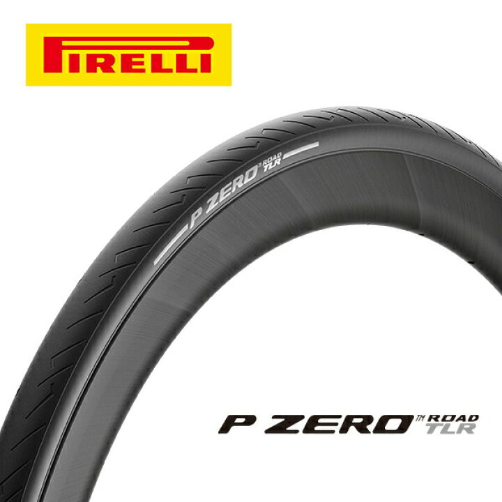 楽天市場】ピレリ 自転車 タイヤ P ZERO ROAD TLR チューブレス 