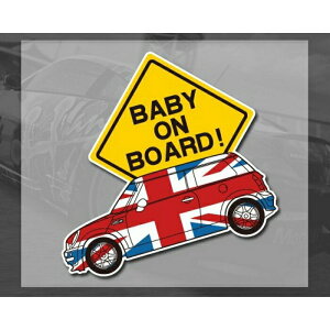 BABY ON BOARD XebJ[  ~jN[p[ fUC MINI COOPERɍœKI BABY IN CAR ԂĂ܂ jIWbN KIDS IN CARyJ[pîXBeeTechzԗpi J[ANZT[ 