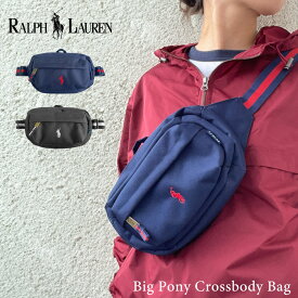 ポロ ラルフローレン ビッグポニー ボディバッグ ウエストバッグ 9AR012 POLO RALPH LAUREN Crossbody Bag ラルフ ユニセックス レディース メンズ ブラック ネイビー 男女兼用 ノームコア クロスボディバッグ ポニー お出かけ 旅行 大学生 通学 プレゼント ギフト