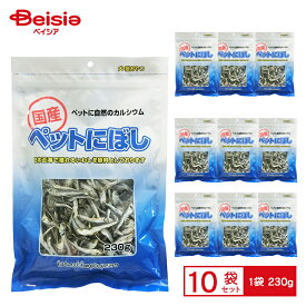フジサワ ペットにぼし 230g ×10 ペット