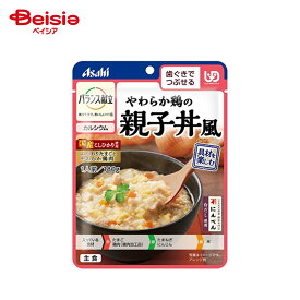 アサヒグループ食品 バランス献立やわらか鶏の親子丼風 (180g)