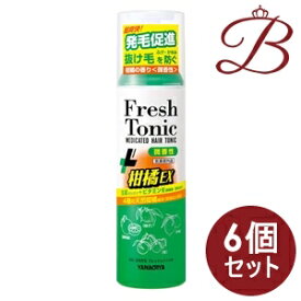 【×6個】柳屋 薬用育毛 フレッシュトニック 柑橘EX (微香性) 190g
