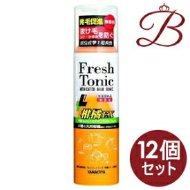 【×12個】柳屋 薬用育毛 フレッシュトニック 柑橘EX (無香料) 190g