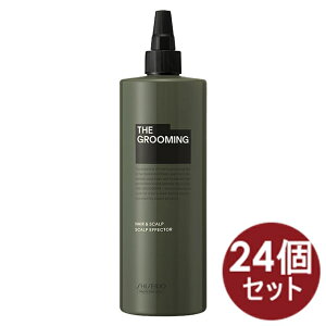 【24個】資生堂 ザ・グルーミング THE GROOMING ヘア&スキャルプ スカルプエフェクター 詰め替え HAIR&SCALP 薬用育毛エッセンス メンズ 480ml
