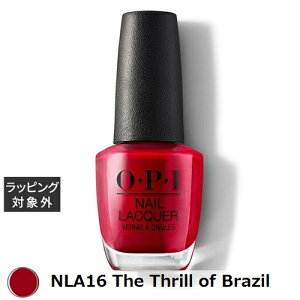 I[s[AC / OPI lCbJ[ NLA16 The Thrill of Brazil 15mL |  OPI }jLA