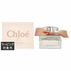  NG [Y ^WFI[hg 30ml | Chloe ifB[Xj