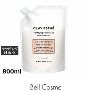 NCGXe tH[eBt@COwA}XN sNNC 800ml |  CLAY ESTHE wA}XN/pbN