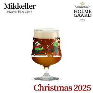 NX}X HOLMEGAARD x Mikkeller zK[h x ~bP[ UNIVERSAL jo[T rAOX NX}X 2025 400ml 4300546 ԌiX`mas Ntgr[ k f}[N r[OX 