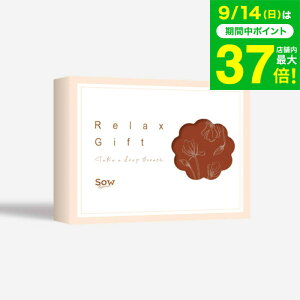 ̌^J^OMtg Relax GiftiREDj / SOW EXPERIENCE \E GNXyGX RelaxV[Y MtgJ^O ̌ GXe `Pbg GXe Mtg }bT[W a LO    j