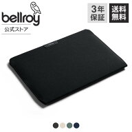 スーパーSALEエントリーでP10倍 父の日 bellroy ベルロイ 公式ストア Laptop Sleeve 14inch ラップトップ…
