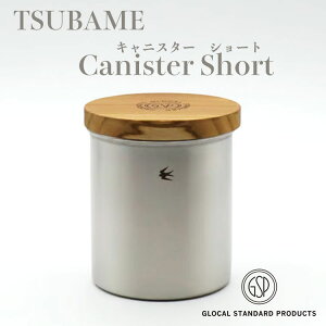 co LjX^[V[g GLOCAL STANDARD PRODUCTS TSUBAME Canister Short  R[q[  ۑe XeX ۑ R[q[ AEghA {