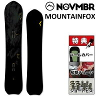 26-27 NOVEMBER MOUNTAINFOX ノベンバー マウンテンフォックス スノーボード 板 メンズ レディース 144 1…
