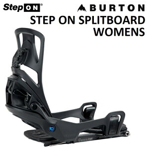 24-25 BURTON WOMENS STEP ON SPLITBOARD o[g XebvI Xvbg{[h rfBO oCfBO Xm[{[h fB[X {Ki