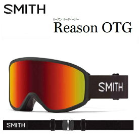 23-24 SMITH スミス REASON OTG リーズン オーティージー BLACK / RED SOL-X MIRROR ゴーグル スノーボード ジャパンフィット 日本正規品