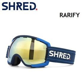 SHRED シュレッド RARIFY ラリファイ IM BLUE / CBL HERO MIRROR ゴーグル スノーボード ジャパンフィット 日本正規品