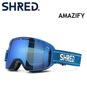 22-23 SHRED シュレッド AMAZIFY アメージファイ LIGHTNING / CBL 2.0 DEEP BLUE ゴーグル スノーボード ジャパンフィット 日本正規品