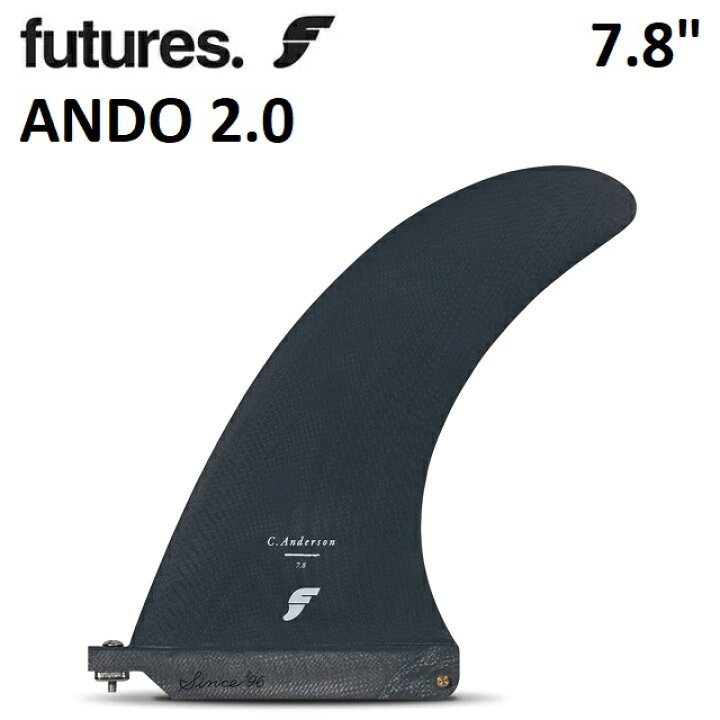 楽天市場】FUTURES FINS フューチャー フィン ANDO 2.0 [7.8 
