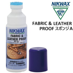 NIKWAX FABRIC & LEATHER PROOF jNbNX t@ubNU[ X|WA 125ml C    [EBE791]
