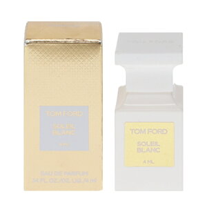gtH[h  Y fB[X \C u ~j EDPEBT 4ml (E)  tOX v[g 蕨 Mtg SOLEIL BLANC TOM FORD