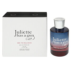 WGbgEnYEAEK  Y fB[X I[h gD _lX EDPESP 50ml   tOX v[g 蕨 Mtg ODE TO DULLNESS JULIETTE HAS A GUN