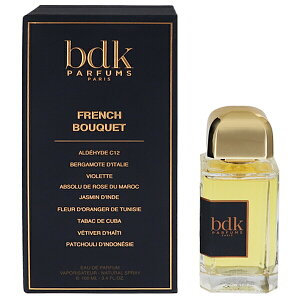 r[fB[P[ pt@  Y fB[X t` u[P EDPESP 100ml   tOX v[g 蕨 Mtg FRENCH BOUQUET BDK PARFUMS