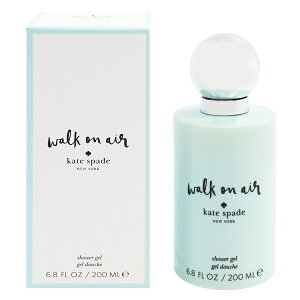 �P�C�g �X�y�[�h �j���[���[�N �E�H�[�N�I���G�A �V�����[�W�F�� 200ml WALK ON AIR SHOWER GEL KATE SPADE NEW YORK