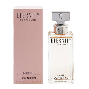JoNC  fB[X G^jeB I[tbV EDPESP 100ml (E)  tOX v[g 蕨 Mtg ETERNITY FOR WOMEN EAU FRESH CALVIN KLEIN
