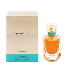 ティファニー 香水 TIFFANY ローズゴールド EDP・SP 50ml 【あす楽 送料無料】【フレグランス ギフト プレゼント 誕生日 レディース・女性用】【ROSE GOLD EAU DE PARFUM SPRAY】