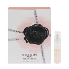 ヴィクター＆ロルフ 香水 VIKTOR＆ROLF フラワー ボム デュー (チューブサンプル) EDP・SP 1.2ml 【フレグランス ギフト プレゼント 誕生日 レディース・女性用】【フラワ ボム FLOWERBOMB DEW EAU DE PARFUM SPRAY】