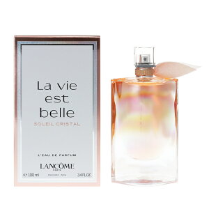 R O}  fB[X BGx \CNX^ EDPESP 100ml  v[g 蕨 Mtg LA VIE EST BELLE SOLEIL CRISTAL LANCOME
