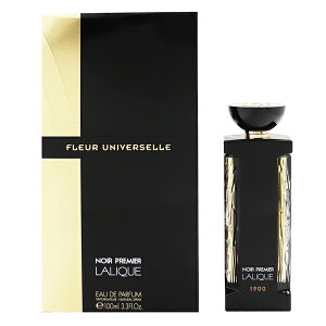 bN  Y fB[X m[v~A t[ jFZ EDPESP 100ml   tOX v[g 蕨 Mtg NOIR PREMIER FLEUR UNIVERSELLE LALIQUE